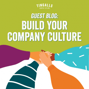 Build Your Company Culture